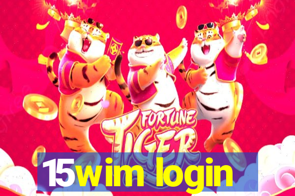 15wim login